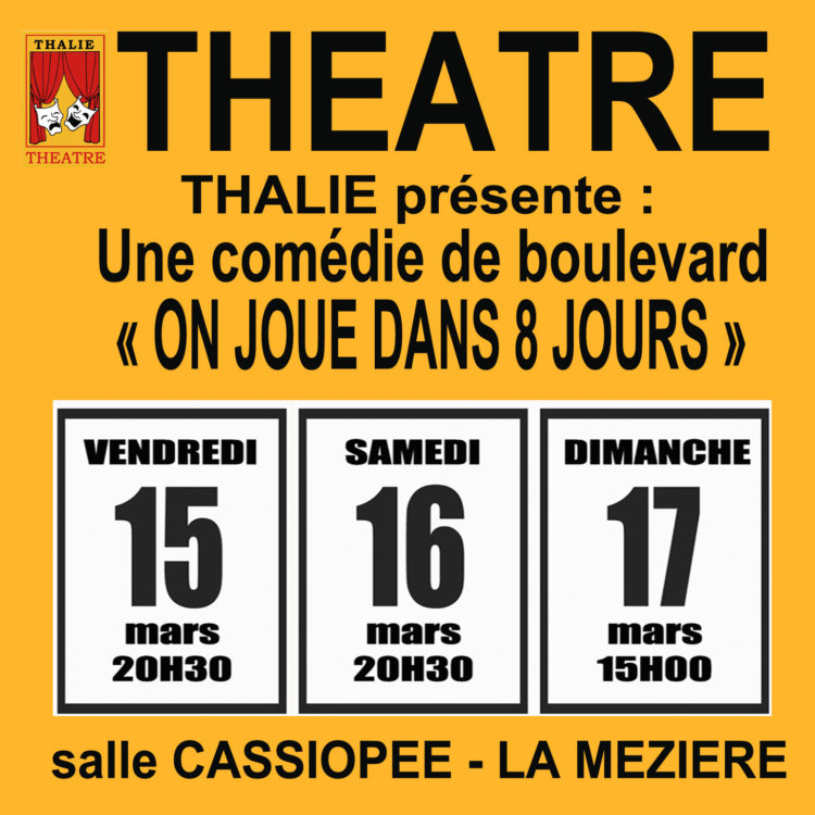 Théâtre : « On joue dans 8 jours »