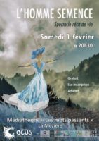 Spectacle – « L’homme semence »