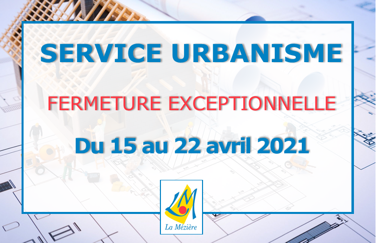 Service Urbanisme – Fermeture exceptionnelle