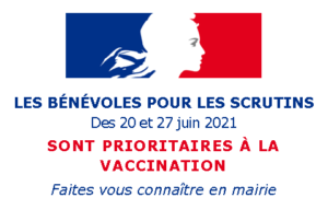 Vaccination des bénévoles aux élections des 20 et 27 juin 2021