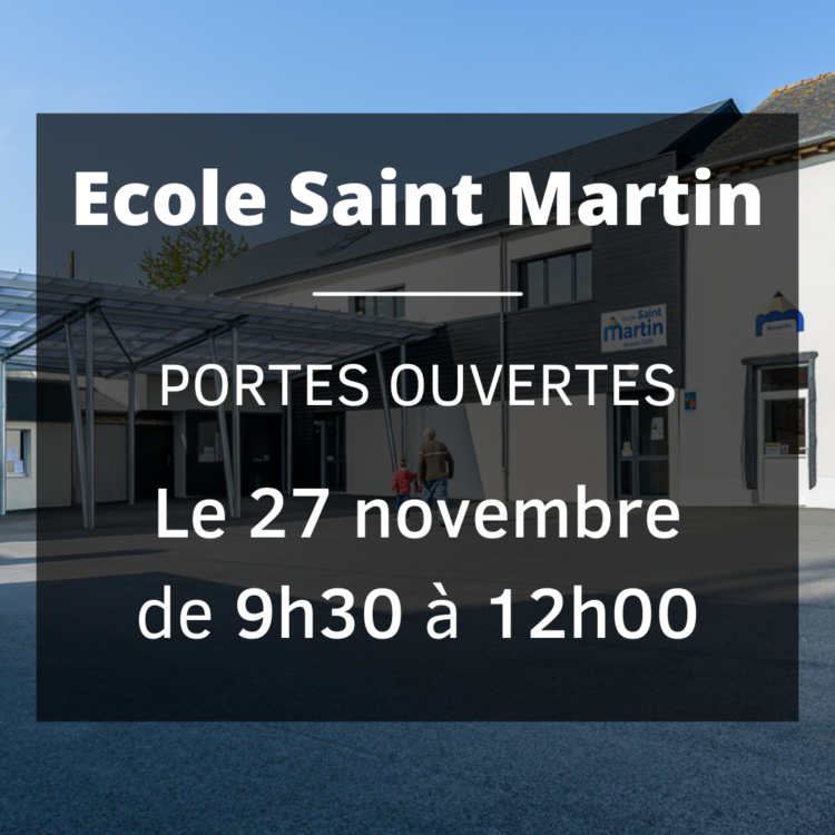 Portes Ouvertes – Ecole Saint Martin