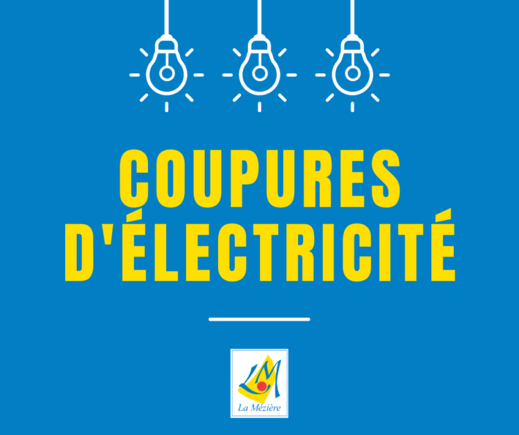 Information – Coupures d’électricité