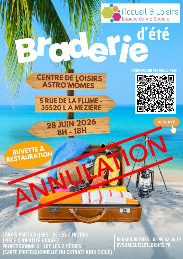 ANNULATION de la braderie d&rsquo;été