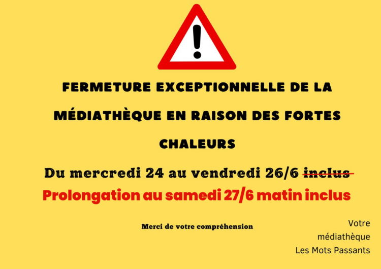 Fermeture exceptionnelle de la Médiathèque