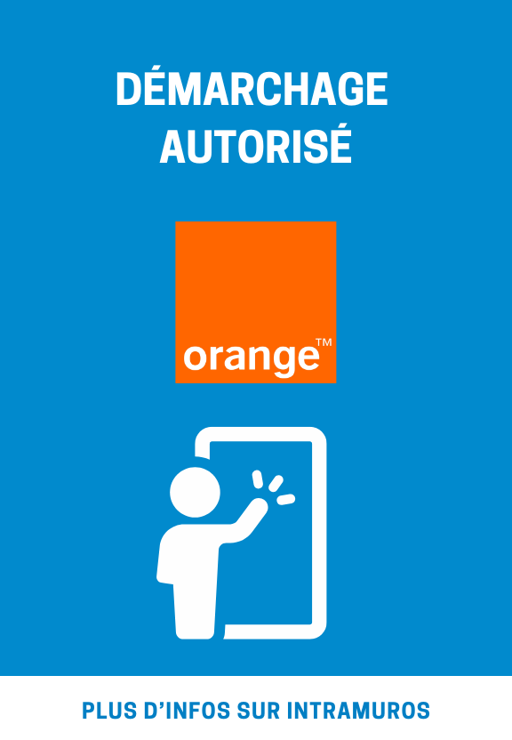 Démarchage porte à porte ORANGE autorisé