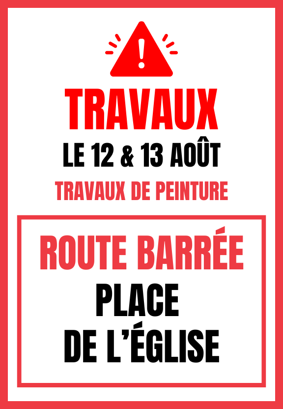 ROUTE BARRÉE – PLACE DE L’ÉGLISE