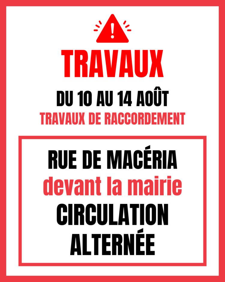 TRAVAUX – Rue de Macéria / Allée François Gigon